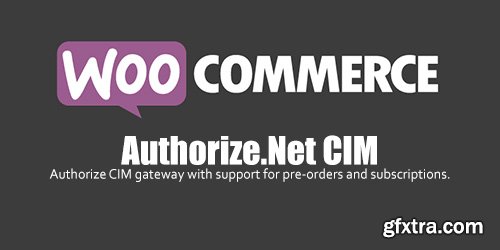 WooCommerce - Authorize.Net CIM v2.5.1