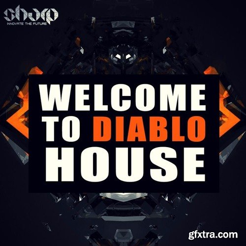 Sharp Welcome to Diablo House WAV MiDi LENNAR DiGiTAL SYLENTH1 NATiVE iNSTRUMENTS MASSiVE-FANTASTiC