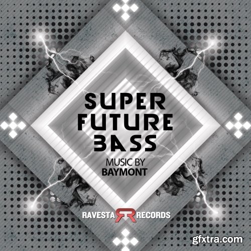 Ravesta Studios Super Future Bass WAV-FANTASTiC