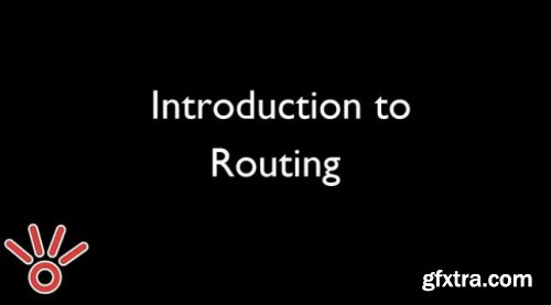 Introduction to Routing