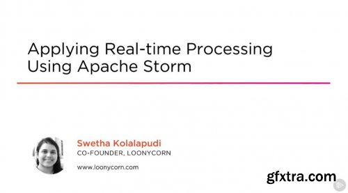 Applying Real-time Processing Using Apache Storm