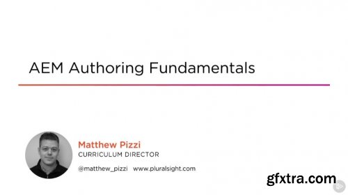 AEM Authoring Fundamentals