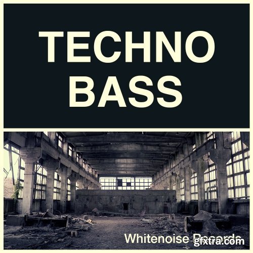 Whitenoise Records Techno Bass WAV-FANTASTiC