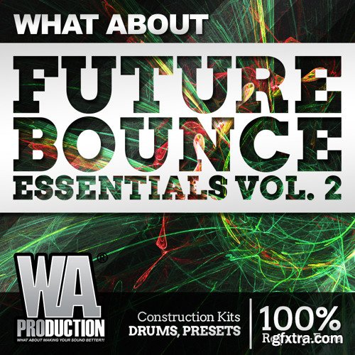 WA Production What About Future Bounce Essentials 2 MULTiFORMAT-FANTASTiC