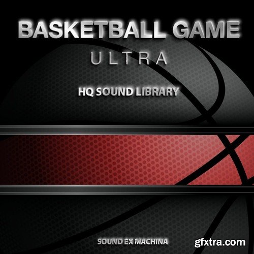 Sound Ex Machina Basketball Game Ultra WAV-DISCOVER