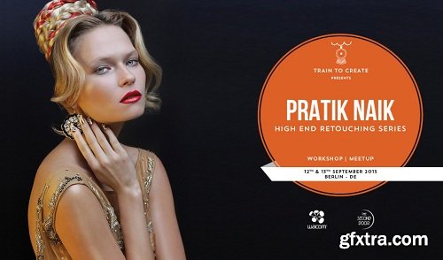 Pratik Naik - High-End Retouching: Introduction and Pre-Shoot