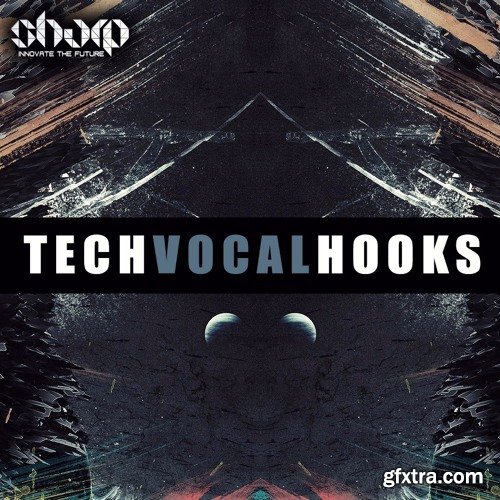 Sharp Tech Vocal Hooks WAV-FANTASTiC