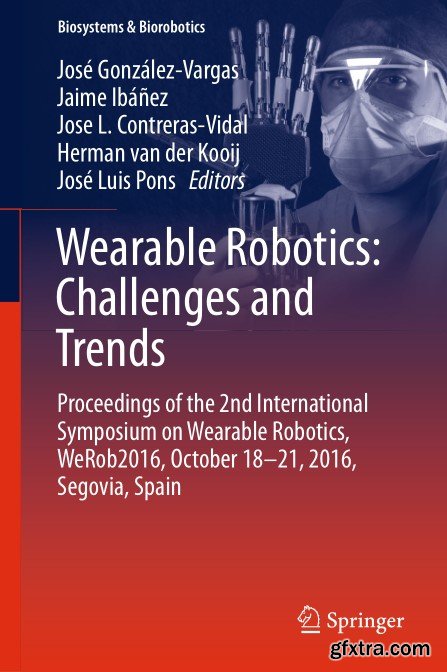 Wearable Robotics: Challenges and Trends