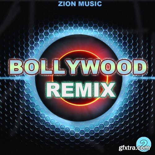 ZionMusic Bollywood Remix Vol 2 WAV-FANTASTiC