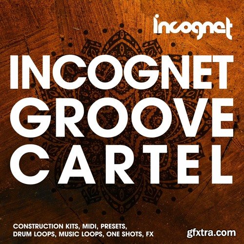 Incognet Incognet Groove Cartel MULTiFORMAT-FANTASTiC