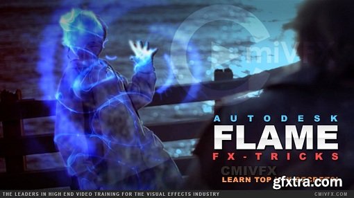 cmiVFX - Autodesk Flame FX Tricks