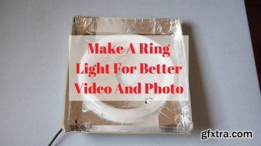Build A DIY Ring Light For Better Videos