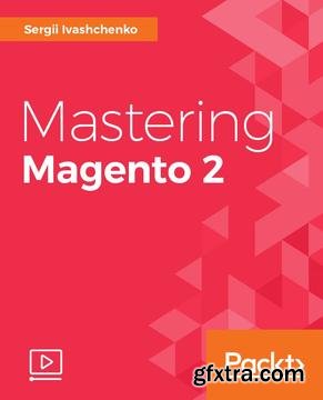 Mastering Magento 2