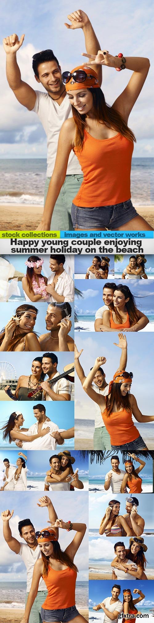 Happy young couple enjoying summer holiday on the beach, 15 x UHQ JPEG