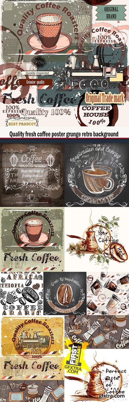 Quality fresh coffee poster grunge retro background