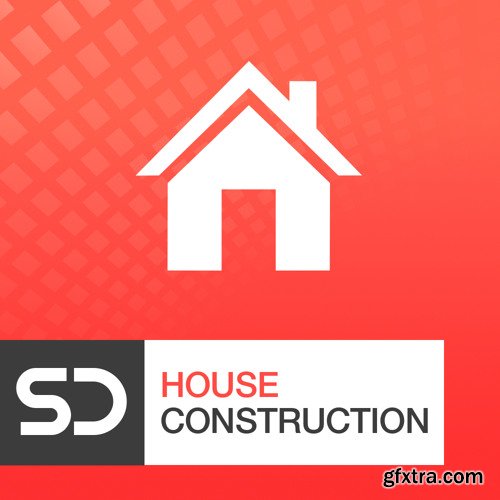 Sample Diggers House Construction WAV MiDi-FANTASTiC