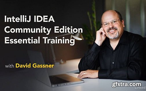 IntelliJ IDEA Community Edition Essential Training