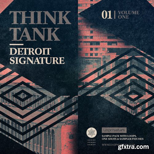 Loopmasters Think Tank Detroit Signature Vol 1 MULTiFORMAT-FANTASTiC