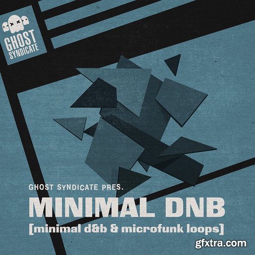 Ghost Syndicate Minimal DnB WAV-FANTASTiC