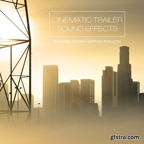 Bluezone Corporation Cinematic Trailer Sound Effects WAV AiFF-FANTASTiC