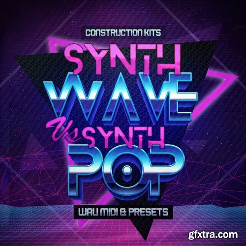 Mainroom Warehouse SynthWave Vs SynthPop WAV MiDi REVEAL SOUND SPiRE-DISCOVER