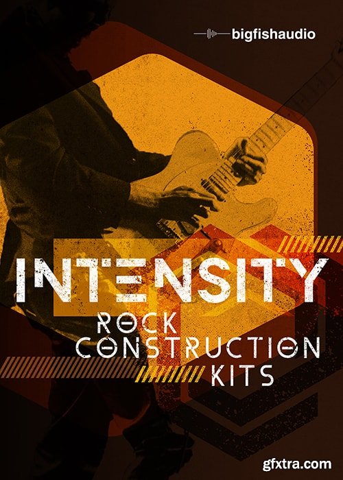 Big Fish Audio Intensity Rock Construction Kits KONTAKT MULTiFORMAT-FANTASTiC