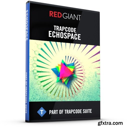 Red Giant Trapcode Echospace 1.1.9 for After Effects