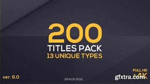 Videohive - 200 Titles Pack (13 unique types) V6.1 - 16917604