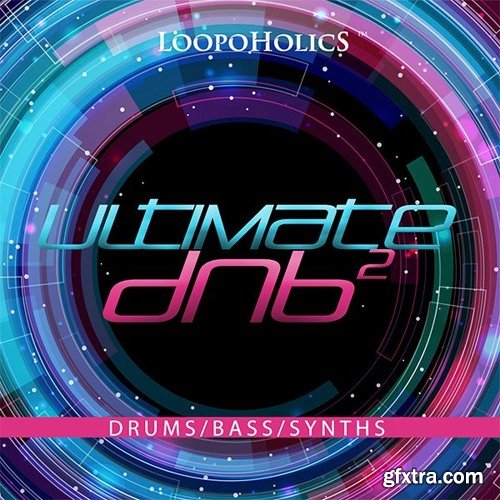 Loopoholics Ultimate DnB 2 Loops WAV-DISCOVER