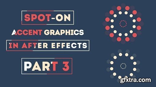 Spot-on Accent Graphics in After Effects (Part 3)