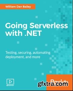 Going Serverless with .NET