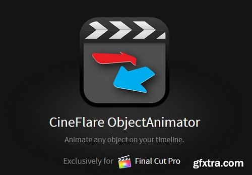 CineFlare ObjectAnimator for Final Cut Pro X (Mac OS X)