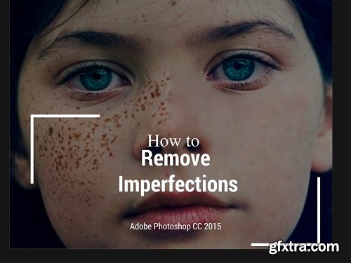 How to Remove Imperfections with photoshop