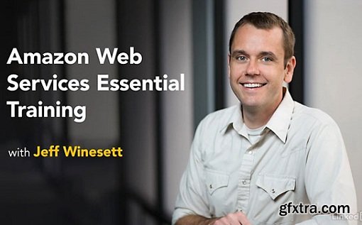 Amazon Web Services Essential Training