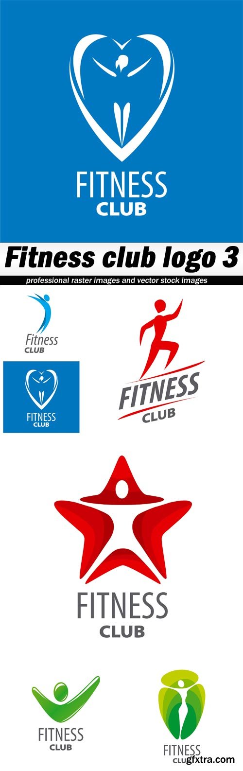 Fitness club logo 3 - 6 EPS