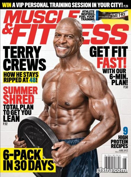 Muscle & Fitness USA - June 2017