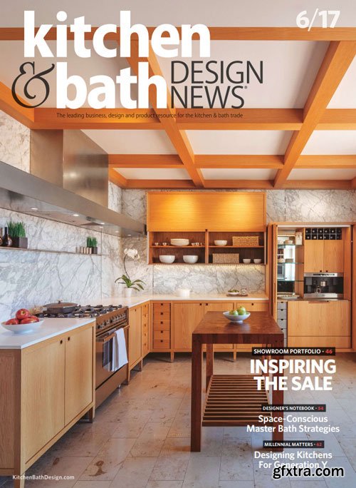 Kitchen & Bath Design News - June 2017