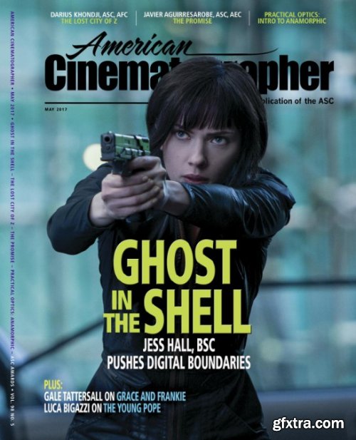 American Cinematographer - May 2017