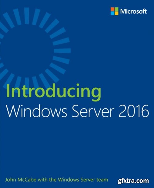 Introducing Windows Server 2016