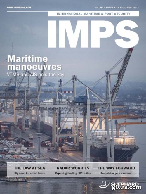 International Maritime & Port Security - March/April 2017