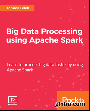 Big Data Processing using Apache Spark