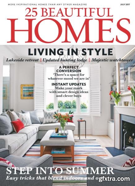 25 Beautiful Homes - July 2017