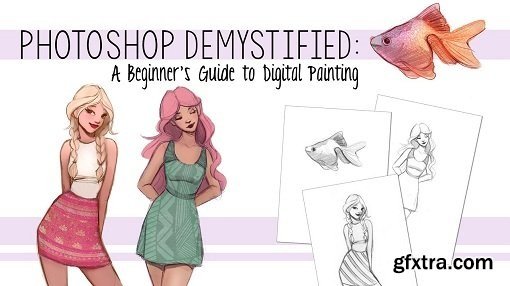 Photoshop Demystified: A Beginner's Guide to Digital Painting » GFxtra