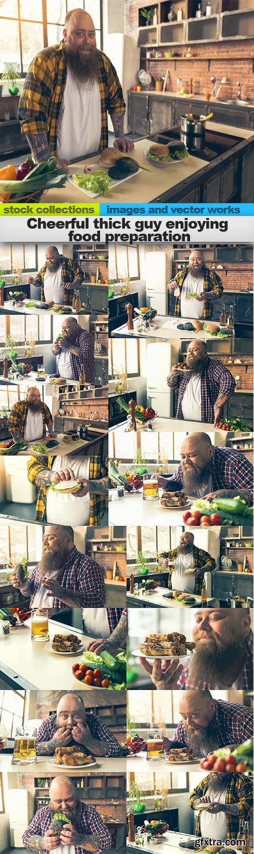 Cheerful thick guy enjoying food preparation, 15 x UHQ JPEG