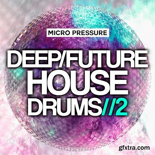 Hy2rogen Deep Future House Drums 2 MULTiFORMAT-FANTASTiC