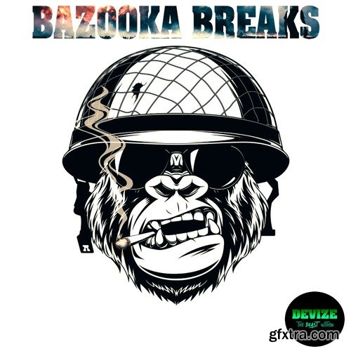 DEVIZE Bazooka Breaks WAV-FANTASTiC