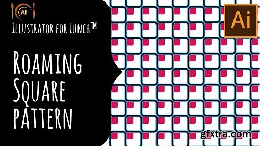 Illustrator for Lunch™ - Roaming Square Pattern