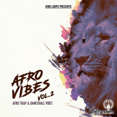 King Loops Afro Vibes Vol 2 WAV MiDi-DISCOVER