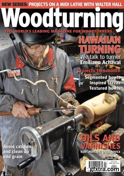 Woodturning - Issue 307 - July 2017