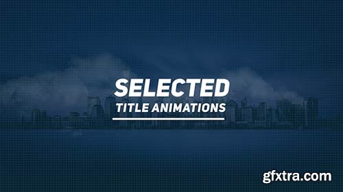 Videohive - Selected Titles - 20016207